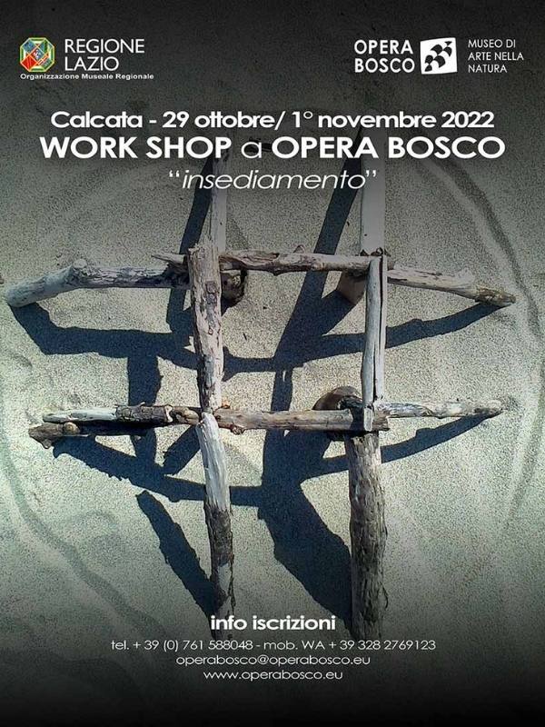 insediamento workshop opera bosco calcata locandina